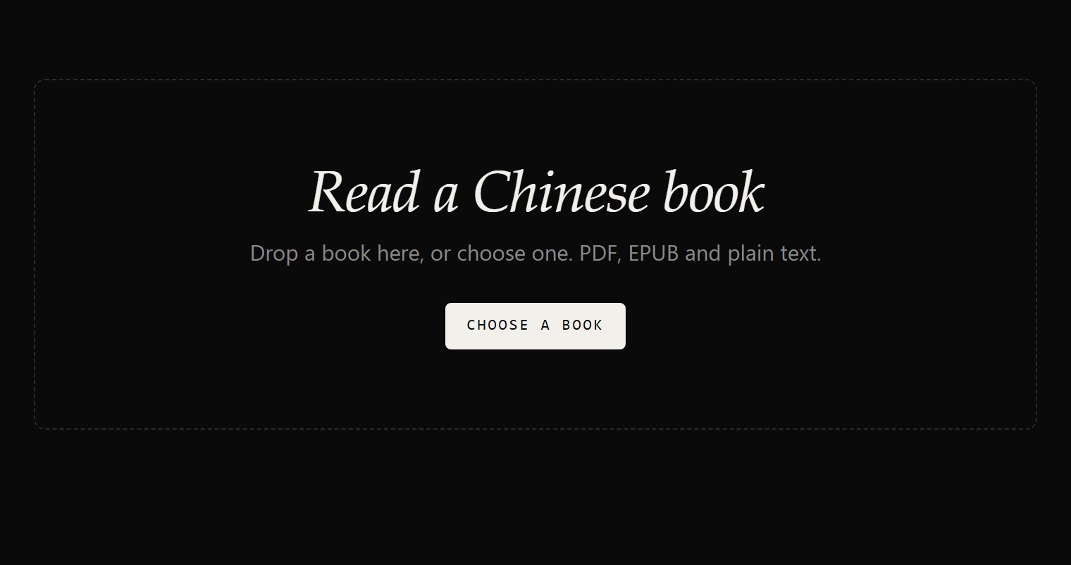 The book reader's start screen: Read a Chinese book, Drop a book here or choose one, PDF EPUB and plain text, with a Choose a book button.